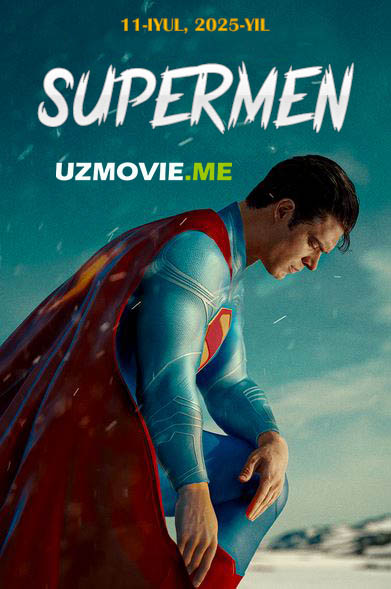 Tarjima kinolar Supermen yangi kino 2025 (uzbek tilida)