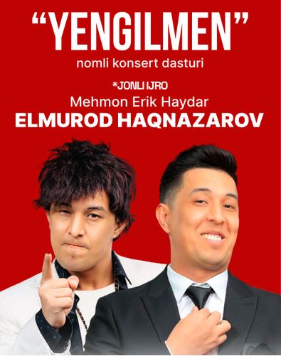 Konsertlar Elmurod Haqnazarov 2024 "Yengilmen" nomli konsert dasturi