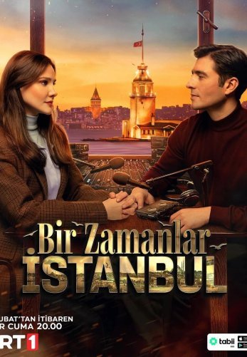 Однажды в Стамбуле / Bir Zamanlar İstanbul Все серии (2025) смотреть онлайн на русском языке