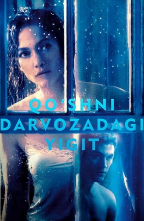 Qo'shni darvozadagi yigit Premyera 2023 (uzbek tilida)